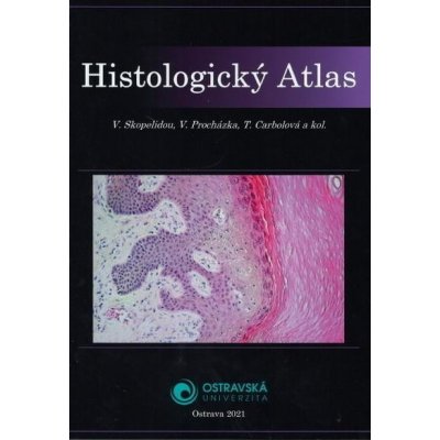 Histologický atlas - Valeria Skopelidou