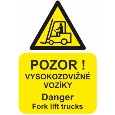 Pozor vysokozdvižné vozíky - Danger Fork lift trucks UV tisk plast 3mm 400  x 300 mm od 127 Kč - Heureka.cz