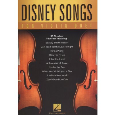 Disney Songs for Violin Duet / filmové melodie pro dvoje housle – Zbozi.Blesk.cz