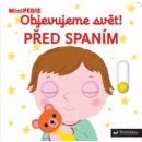 Kniha MiniPEDIE - Objevujeme svět! Před spaním - Choux Nathalie