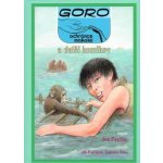 Goro, ochránce makaků, a další komiksy - Ivo Pechar – Sleviste.cz