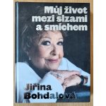 Můj život mezi slzami a smíchem - Jiřina Bohdalová, Jiří Janoušek – Hledejceny.cz