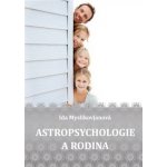 Astropsychologie a rodina – Hledejceny.cz