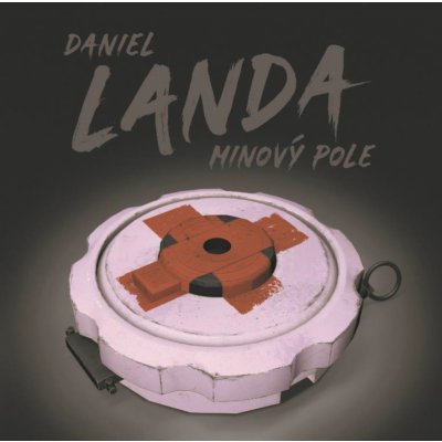 Landa Daniel - Minový pole CD – Zbozi.Blesk.cz