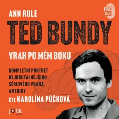 Ted Bundy, vrah po mém boku – Zboží Dáma