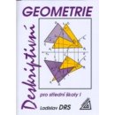 Deskriptivní geometrie pro střední školy I - Ladislav Drs