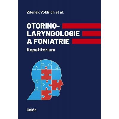 Otorinolaryngologie a foniatrie: Repetitorium - Zdeněk Voldřich – Sleviste.cz