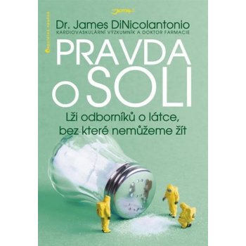 Pravda o soli - James DiNicolantonio