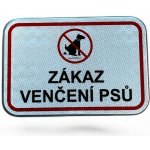 PROFIBA Informativní tabule "Zákaz venčení psů" – Zboží Dáma