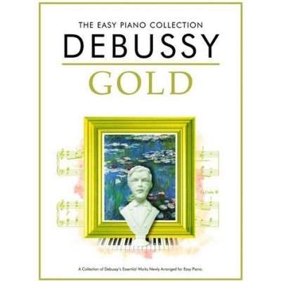 The Easy Piano Collection Debussy Gold noty, klavír