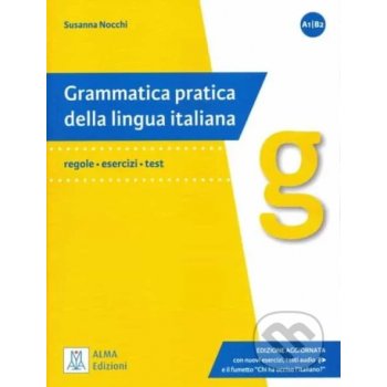 Grammatica pratica della lingua italiana - Susanna Nocchi