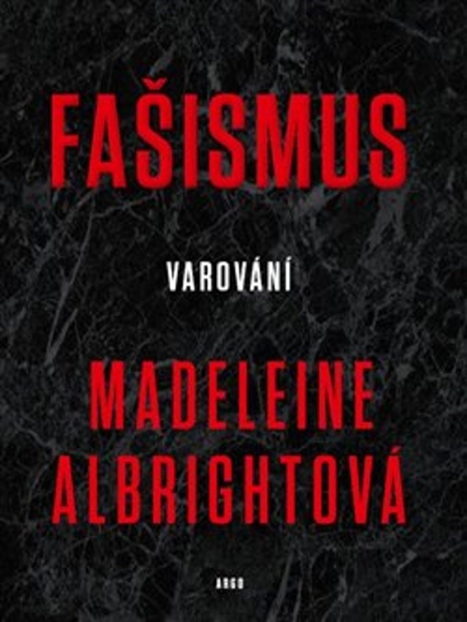 Fašismus - Varování - Madeleine Albrigh