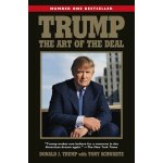 Trump: The Art of the Deal - Donald J. Trump, Tony Schwartz – Zboží Dáma