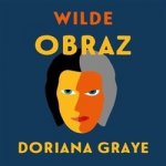 Wilde, Oscar - Obraz Doriana Graye – Hledejceny.cz