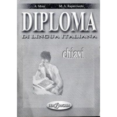 Moni A. - Diploma di lingua italiana Chiavi