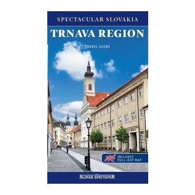 Trnava region Travel guide, Brožovaná vazba paperback – Zboží Mobilmania