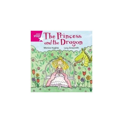 Rigby Star Independent Pink Reader 12: The Princess and the Dragon – Zboží Mobilmania