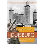 Aufgewachsen in Duisburg in den 40er und 50er Jahren - Ebels, Dieter – Zboží Mobilmania