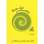Sbírka úloh z matematiky pro SOŠ a studijní obory SOU - 2. část + CD - Jirásek František – Hledejceny.cz