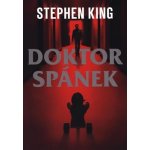 Doktor spánek, 2. vydání - Stephen King – Hledejceny.cz