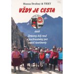 Vždy je cesta – Jan Drobný & Teky – Zbozi.Blesk.cz