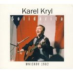 Karel Kryl - Solidarita , CD – Zboží Mobilmania