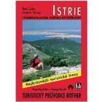 ISTRIE TURISTICKÝ PRŮVODCE ROTHER Soler Stimac – Hledejceny.cz