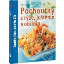 Pochoutky z rýže, luštěnin a obilnin - Dobře jíst, dobře žít