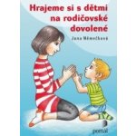 Hrajeme si s dětmi na rodičovské dovolené – Hledejceny.cz