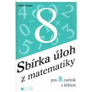 Sbírka úloh z matematiky 8. ročník ZŠ s klíčem