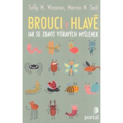 Brouci v hlavě - Sally M. Winston, Martin N. Seif