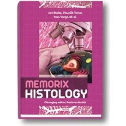 Memorix Histology - Jan Balko, Ivan Varga, Zbyněk Tonar