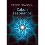 ANAG Zákon rezonance - Pierre Franckh – Sleviste.cz