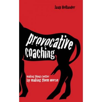 Provocative Coaching - J. Hollander – Hledejceny.cz