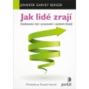 Jak lidé zrají - Osobnostní růst v pracovním i osobním životě - Jennifer Garvey Berger