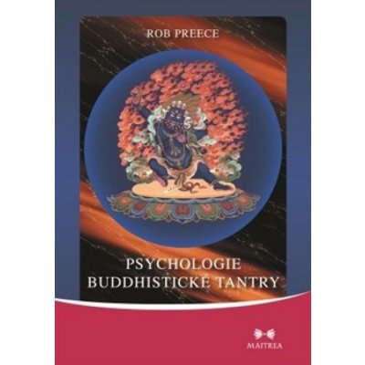 Psychologie buddhistické tantry - Rob Preece – Zbozi.Blesk.cz