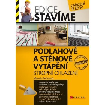 Podlahové a stěnové vytápění, stropní chlazení - Počinková Marcela