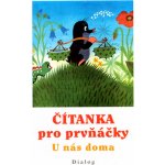 Čítanka pro prvňáčky - U nás doma - Štěpán L. – Hledejceny.cz