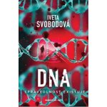 Dna - Spravedlnost existuje - Iveta Svobodová – Hledejceny.cz