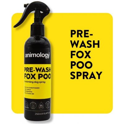 Animology Pre-Wash Fox Poo Spray proti silnému zápachu pro psy 250 ml – Hledejceny.cz