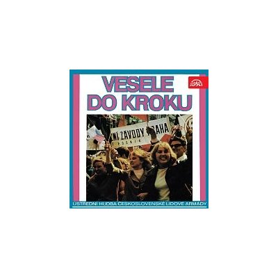 Ústřední hudba československé lidové armády – Vesele do kroku MP3