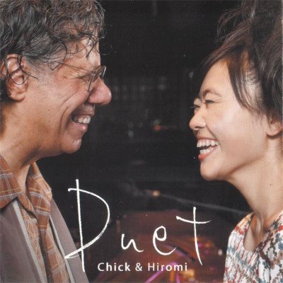 Corea Chick & Hiromi E. - Duet CD – Hledejceny.cz