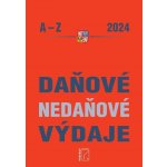 Daňové a nedaňové výdaje A-Z 2024 - Martin Děrgel – Hledejceny.cz