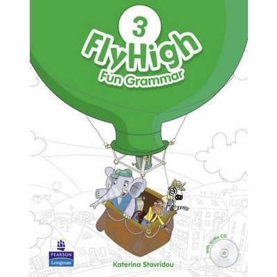 Fly High Level 3 Fun Grammar Pupils Book and CD Pack - Katherina Stavridou – Hledejceny.cz