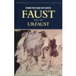 Faust: A Tragedy In Two Parts & The Urfaust - Johann Wolfgang Von Goethe – Hledejceny.cz