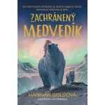 Zachránený medvedík - Hannah Goldová – Hledejceny.cz
