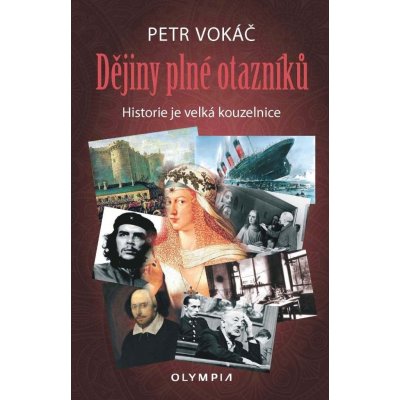 Dějiny plné otazníků - Petr Vokáč – Hledejceny.cz