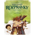 Moje krásne rozprávky V – Hledejceny.cz