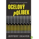 Ocelový polibek - Jeffery Deaver