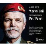 V první linii: Armádní generál Petr Pavel‎ - Mertlík Vladimír – Zbozi.Blesk.cz